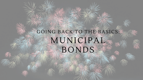 The Basics About Municipal Bonds