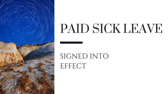 Paid Sick Leave Law Signed Into Effect