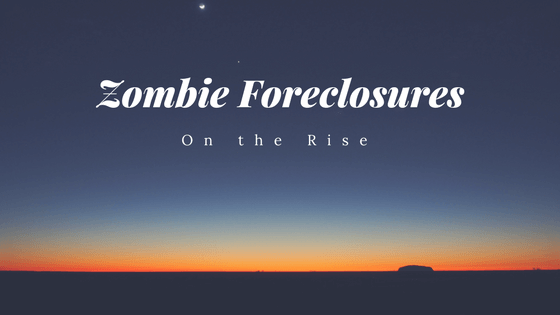 Zombie Foreclosures On the Rise