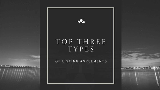 Types of Listing Agreements